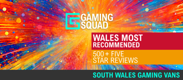 Gaming Squad Wales most recommended gaming party van bus